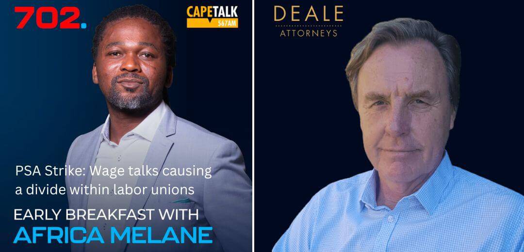 PSA Strike: Wage talks causing a divide within labor unions – Radio 702 and CapeTalk