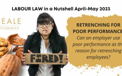 RETRENCHING FOR POOR PERFORMANCE: Can an employer use poor performance as the reason for retrenching employees?
