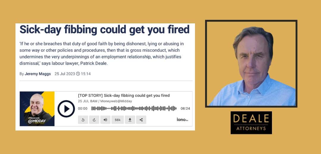 Sick-day fibbing could get you fired - Patrick Deale with Jeremy Maggs